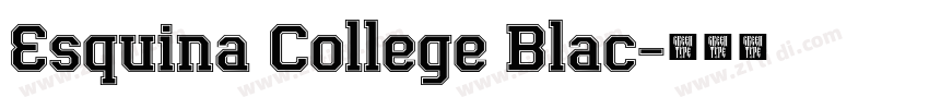Esquina College Blac字体转换